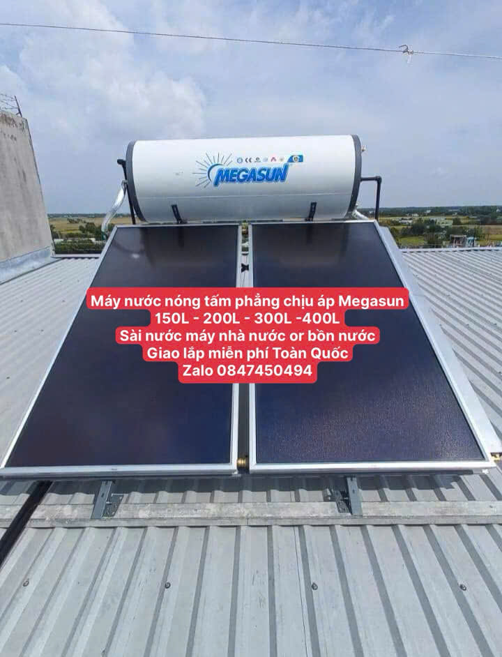 Máy nước nóng mặt trời tấm phẳng megasun 300L chịu áp lực nước mạnh không cần bình phụ phao cơ ngắt nước dành cho biệt thư cao cấp giao lắp miễn phí Toàn Quốc
