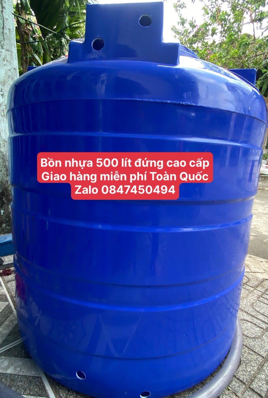 Thùng chứa nước sinh hoạt 500 lít đứng giao hàng miễn phí Toàn Quốc